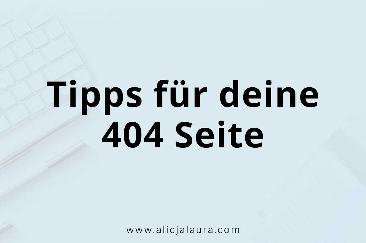 Tipps für deine 404 Seite