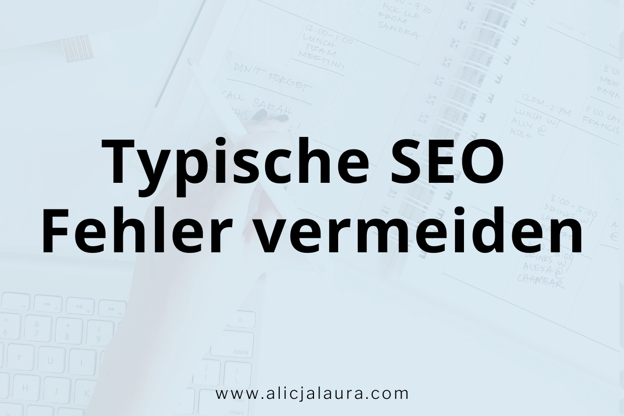 Typische SEO Fehler vermeiden